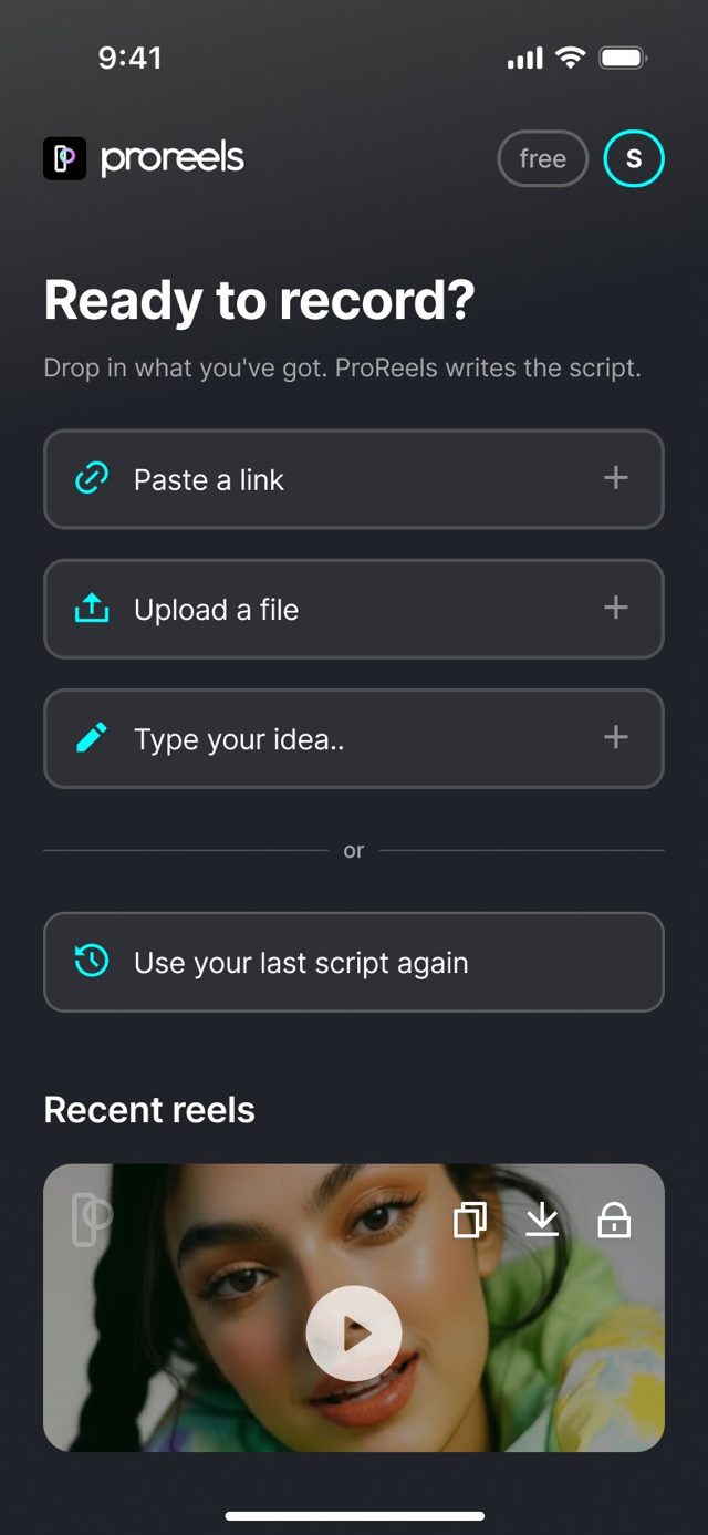 ProReels home screen: paste a link, upload a file, or type an idea